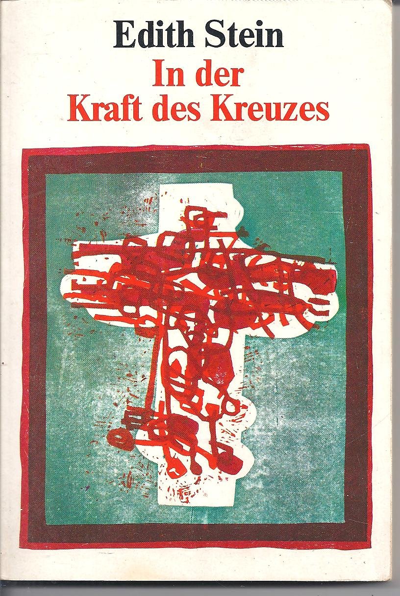 In der Kraft des Kreuzes