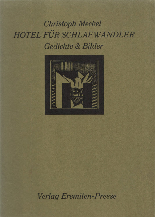 Hotel für Schlafwandler. Gedichte & Bilder