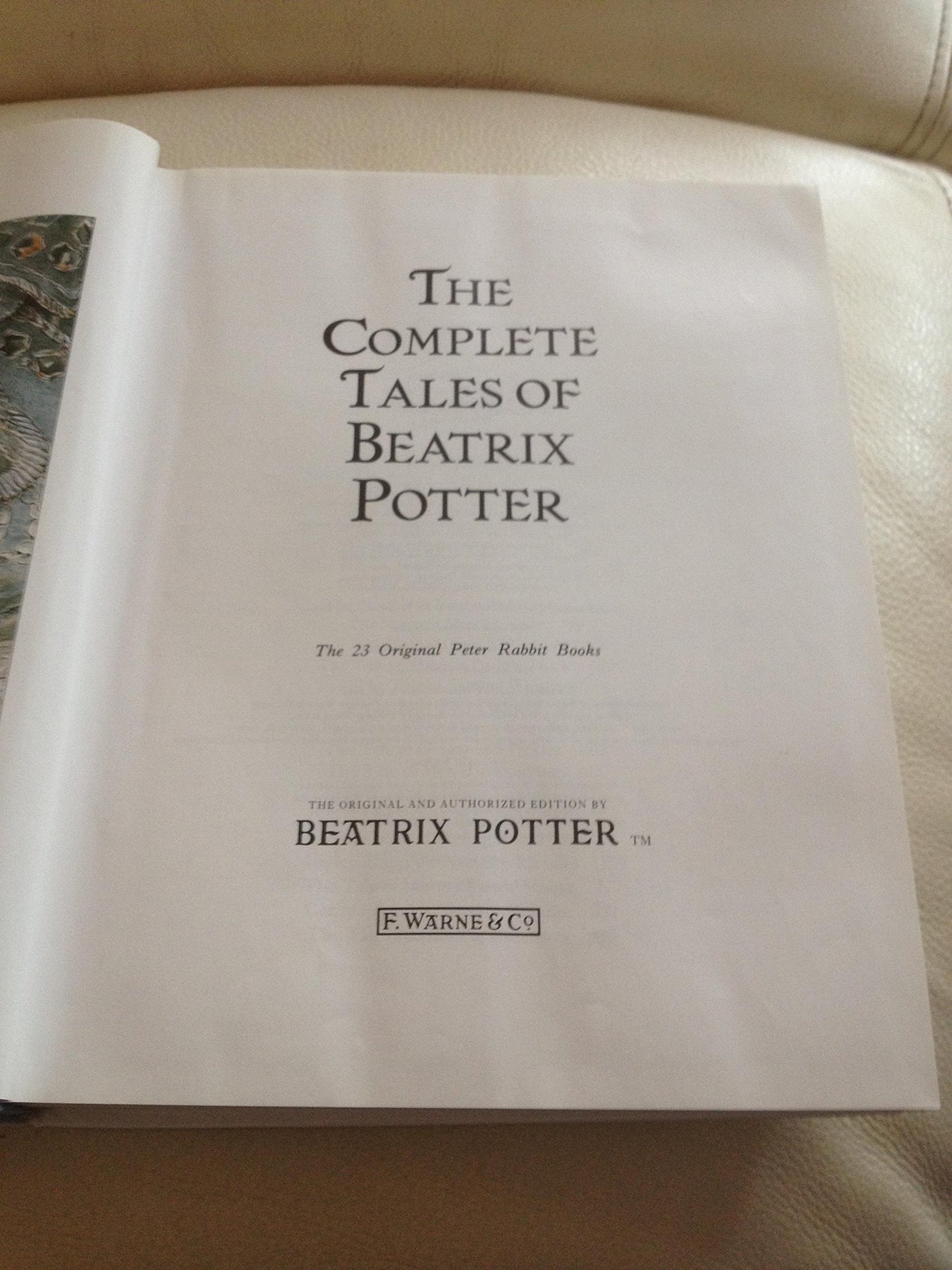 Beatrix Potter Complete Tales: The 23 Original Peter Rabbit Books; Original & Authorized Edition