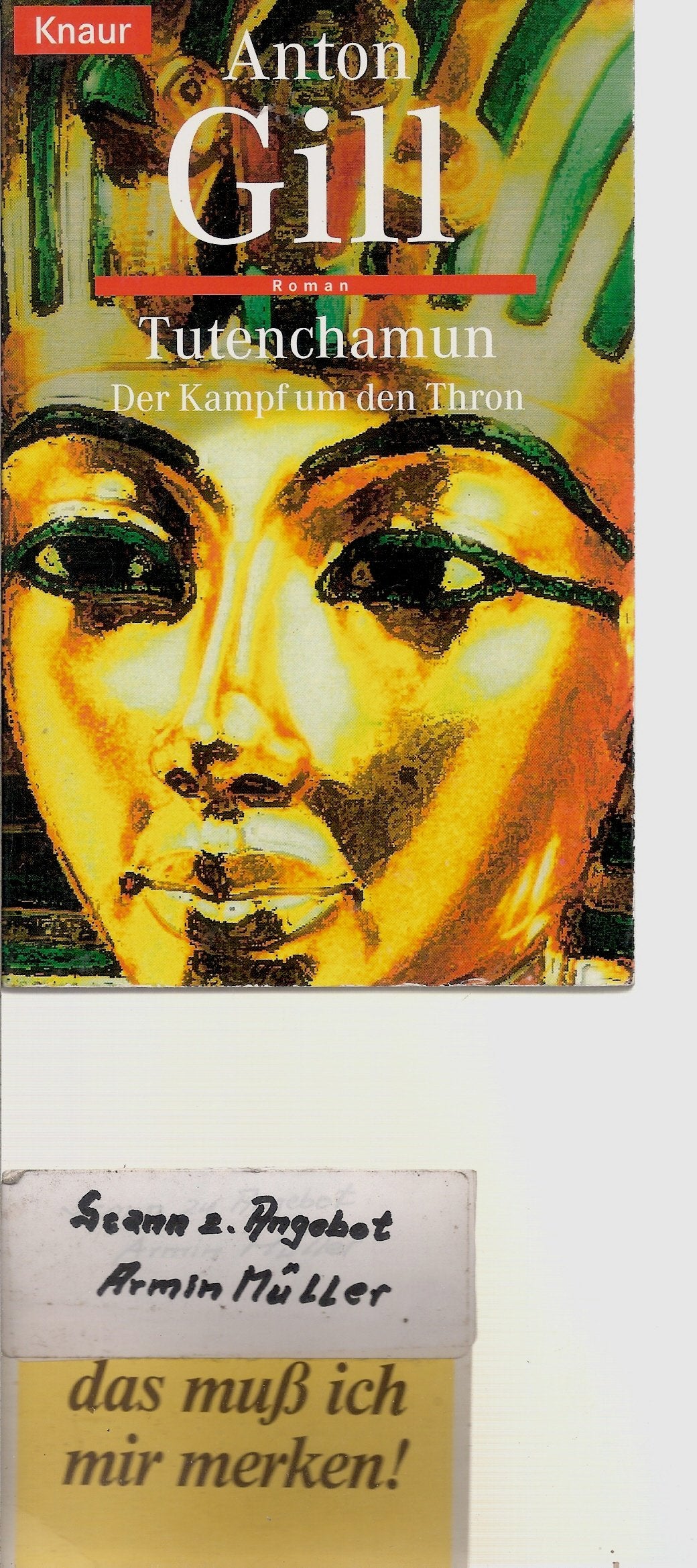 Tutenchamun: Der Kampf um den Thron (Knaur Taschenbücher. Historische Romane)