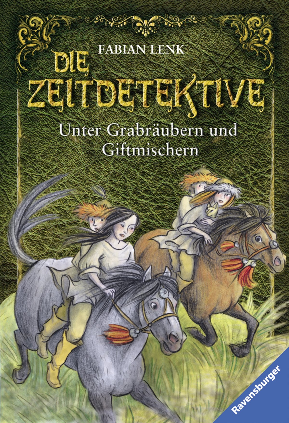 Die Zeitdetektive: Unter Grabräubern und Giftmischern: 2 Romane in einen Bd. Das Grab des Dschingis Khan; Das Teufelskraut (Ravensburger Taschenbücher)