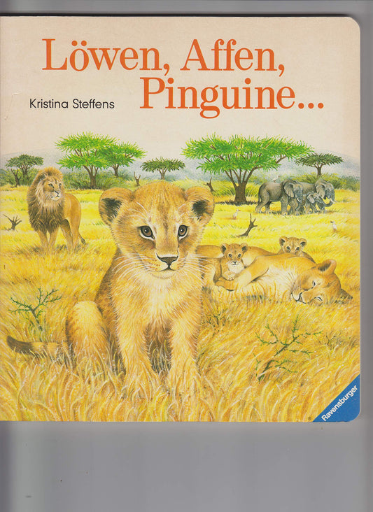 Löwen, Affen, Pinguine ...