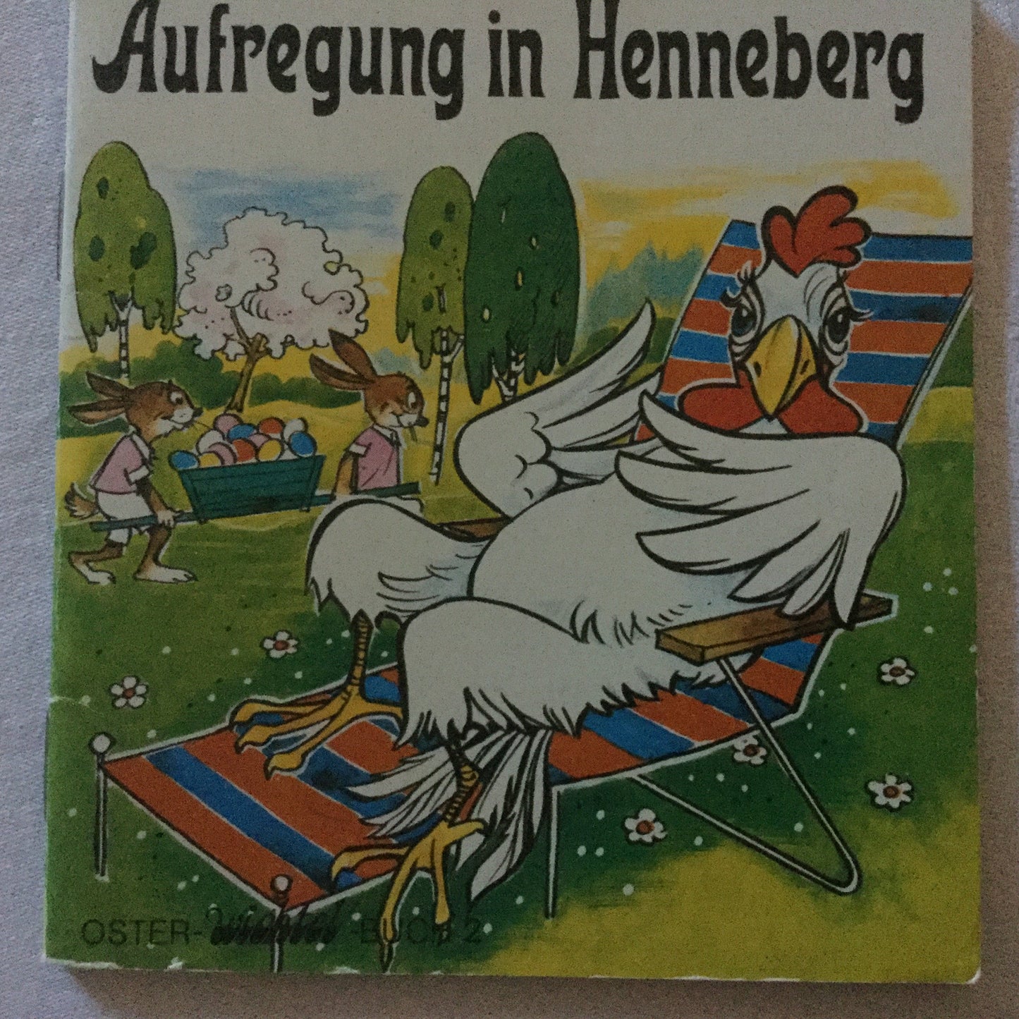 Aufregung in Henneberg Oster-Wichtel-Buch 2